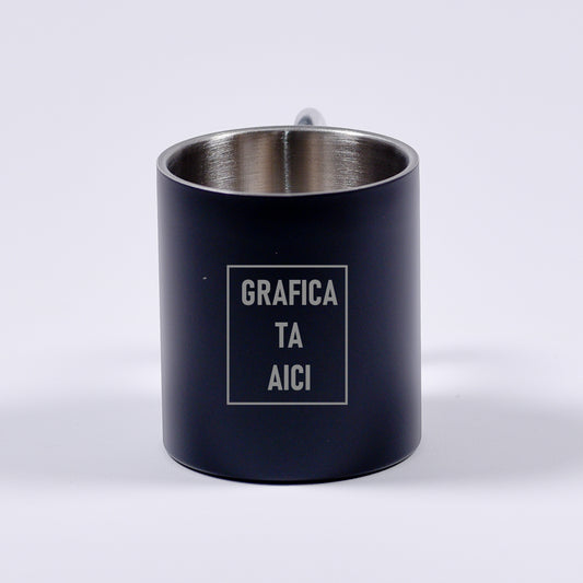 cana metalica personalizabila neaga